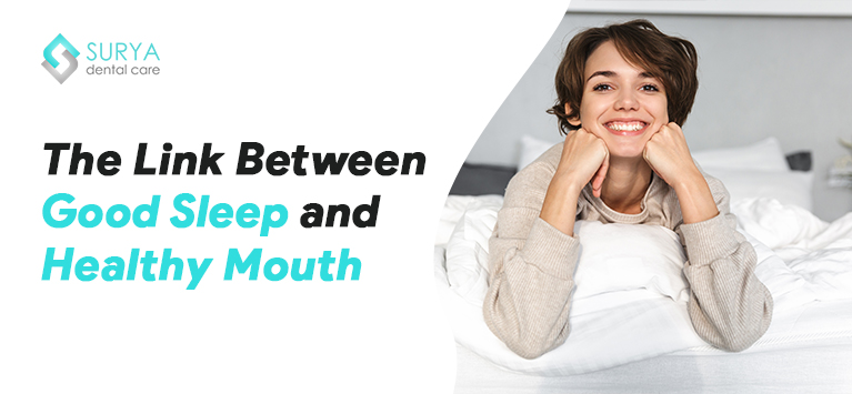 The Link Between Good Sleep and Healthy Mouth